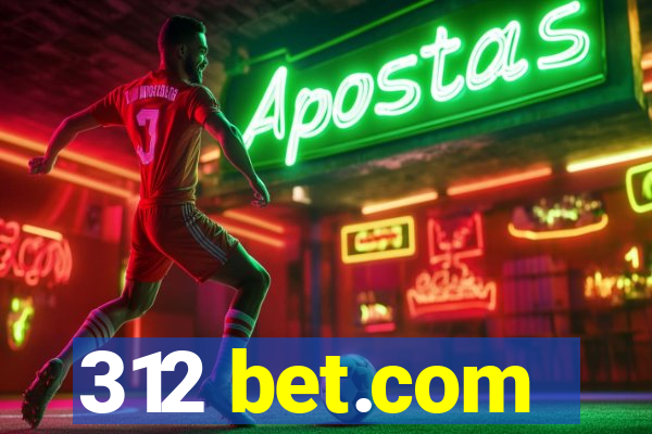 312 bet.com